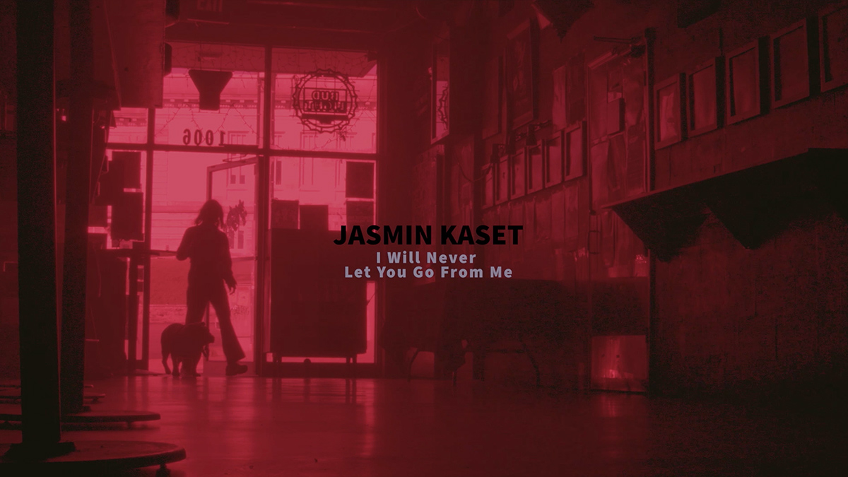 Jasmin Kaset - I Will Never Let You Go From Me